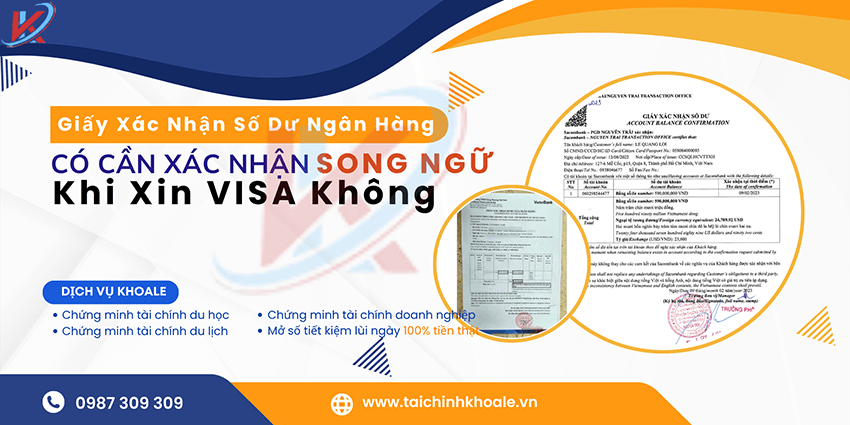 Giấy Xác Nhận Số Dư Ngân Hàng Có Cần Song Ngữ Khi Xin Visa Du Lịch Không?